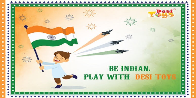 Be Indian, Buy Indian, Play with Indian Toys & Indian Games